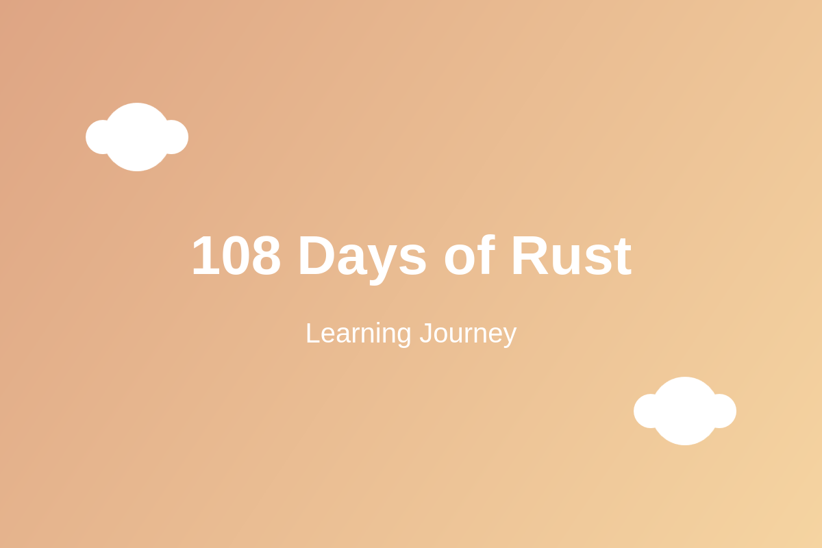 108 Days of Rust: Mastering Systems Programming